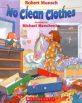 No Clean Clothes